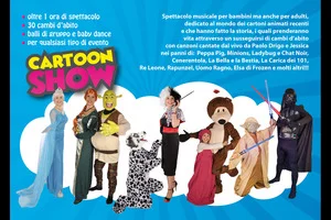 CARTOON SHOW – Spettacolo Musicale e Trasformismo per Famiglie - 2